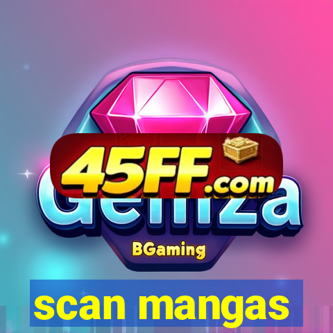 scan mangas